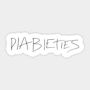 Diabetes badly spelt graff Sticker